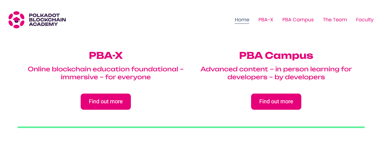 The Polkadot Blockchain Academy courses: PBA-X and PBA Campus.